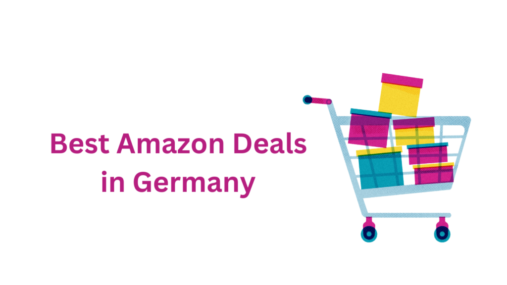 Best Amazon Deals in Germany